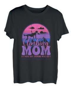 Klettern Mom Bouldern, Wandklettern Indoor T-Shirt