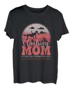 Klettern Mom Bouldern, Wandklettern Indoor T-Shirt