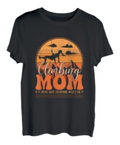 Klettern Mom Bouldern, Wandklettern Indoor T-Shirt