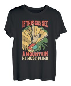 Klettern Shirt für Rock Climber Mountain Climbing T-Shirt