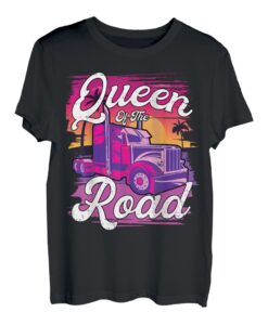 Königin der Straße Weibliche Trucker-Fahrerin Frauen T-Shirt