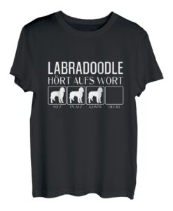 Labradoodle - Hört aufs Wort, Hunde, lustiges Labradoodle T-Shirt