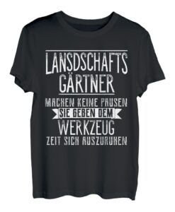 Landschaftsgärtner T-Shirt