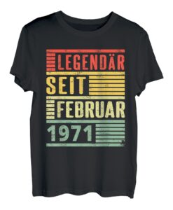 Legendär seit Februar 1971 52. Geburtstag Vintage T-Shirt