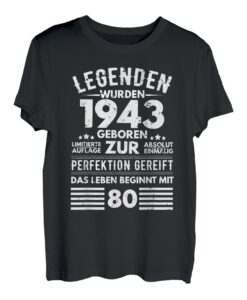 Legende 1943 geboren, 80. Geburtstag Mann, Herren T-Shirt