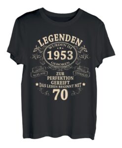 Legenden Wurden Im 1953 Jahrgang Geschenk 70 Geburtstag Mann T-Shirt