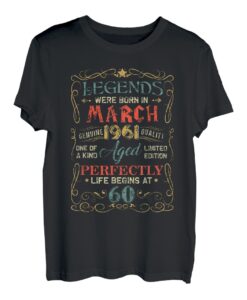 Legends Were Born In March 1961 Geschenk zum 60. Geburtstag T-Shirt