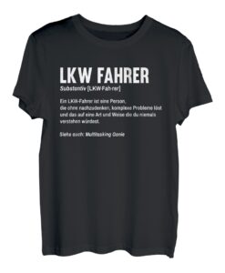 LKW Fahrer Definition Fernfahrer Lustiges Trucker T-Shirt