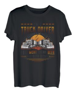 LKW-Fahrer essen Fleisch trinken Bier und verbrennen Diesel Halbwagen T-Shirt