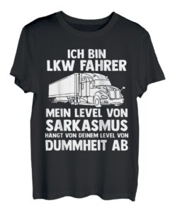 LKW Fahrer Fernfahrer Lastkraftwagen Trucker T-Shirt
