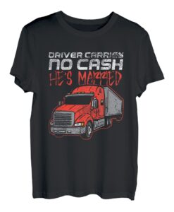LKW-Fahrer, LKW, Ehemann T-Shirt