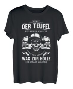 Lkw-Fahrer selbst der Teufel fragt sich was ich vor habe T-Shirt