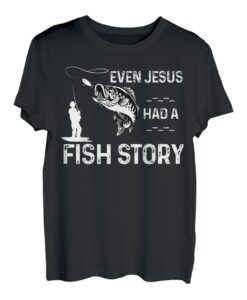 Lustig, sogar Jesus hatte eine Fischgeschichte Süßer Angelliebhaber T-Shirt