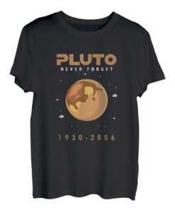 Lustige Astronomie-Stern-Planet Pluto Never Forget 1930 2006 T-Shirt