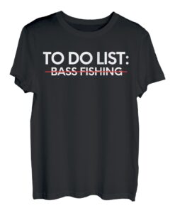 Lustige To-Do-Liste Barsch Angeln Sport Hobby Damen Herren T-Shirt