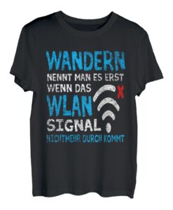 Lustige Wandern Sprüche Bergsteiger T-Shirt