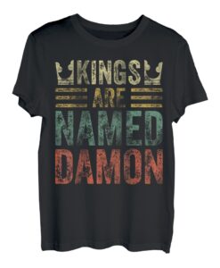 Lustiger personalisierter Name Shirt Kings Are Named Damon T-Shirt
