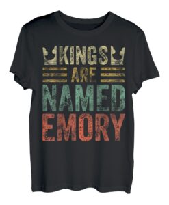 Lustiger personalisierter Name Shirt Kings Are Named Emory T-Shirt