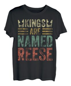 Lustiger personalisierter Name Shirt Kings Are Named Reese T-Shirt