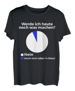 Lustiger Spruch für Faule T-Shirt