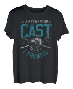 Lustiges Angelshirt Just One More Cast I Promise Männer Frauen T-Shirt