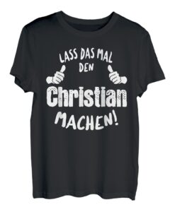 Lustiges Christian Geschenk Geburtstag personalisiertes T-Shirt