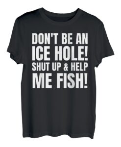 Lustiges Eisangeln Geschenke & Eisloch Angeln T-Shirt