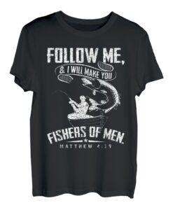 Lustiges Follow Me Fisher of Men christliches Angelgeschenk T-Shirt