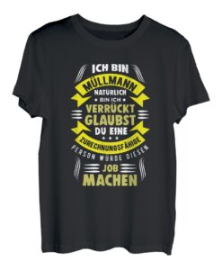 Lustiges Müllmann Shirt Geschenk Müll Recycling T-Shirt