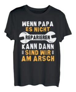 Lustiges Papa Reparieren Spruch Werkzeug Vater Geschenkidee T-Shirt