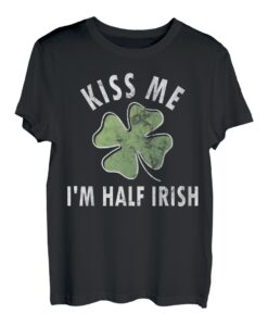 Lustiges Trikot zum St. Patrick's Day mit Kiss Me I'm Half Irish T-Shirt