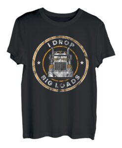 Lustiges Trucker-Design für Herren und Damen, Semi-Truck-Fahrer-Zitat T-Shirt