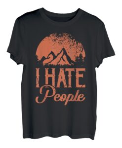 Lustiges Wandern TShirt I HATE PEOPLE Geschenk Bergsteiger T-Shirt