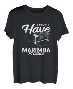 Marimba Praxis Playing Vibraphone Instrument Musiker T-Shirt
