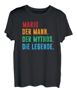 Mario Geschenk personalisiertes witziger Spruch T-Shirt