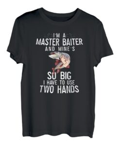 Master Baiter So Big I Have Two Lustiges Hechtangeln T-Shirt