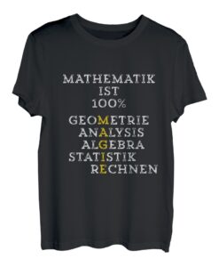Mathematik ist 100% MAGIE T-Shirt lustig Mathe Schule Lehrer