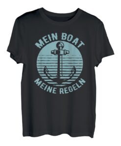 Mein Boot meine Regeln - Segelboot Segler - Geschenk T-Shirt