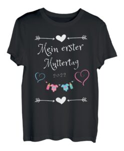 Mein erster Muttertag 2022 Mutter - Geschenk für Mama Mutti T-Shirt