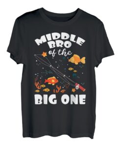 Middle Bro Of The Big One Geburtstag Angeln Thema Bday T-Shirt