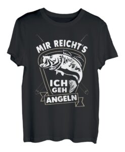 Mir Reicht's Ich Geh Angeln Lustiger Angler Spruch T-Shirt