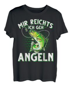 Mir Reichts Ich Geh Angeln Fischen Angler T-Shirt