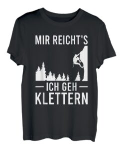 Mir Reichts Ich Geh Klettern Bergsport Bergsteiger Kletterer T-Shirt