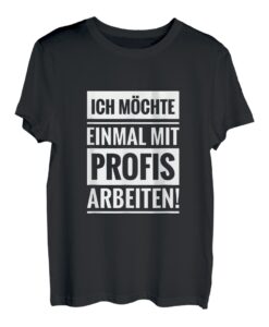 Mitarbeiter Arbeitskollegen Arbeitskleidung Spruch Geschenk T-Shirt