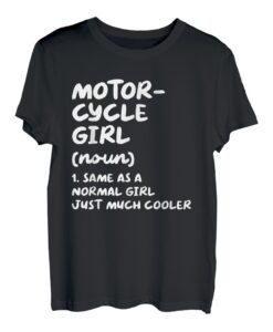Motorrad Mädchen Definition lustig T-Shirt