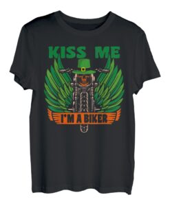 Motorrad St. Patricks Day Kiss Me I'm A Biker T-Shirt