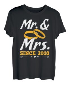 Mr. & Mrs. Since 2010 Hochzeitstag Paar Geschenk Shirt T-Shirt