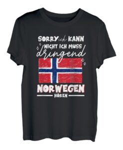 Muss dringend nach Norwegen Flagge Skandinavien Urlaub T-Shirt
