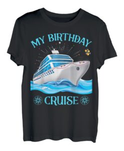 My Birthday Cruise Ship Shirt Feuerwerk Party Herren Damen Kinder T-Shirt