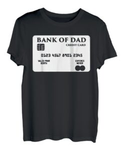 My Dads Kreditkarte, humorvoll, lustiger Vater, Witze - Bank of Dad T-Shirt